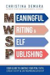 Meaningful Writing & Self-Publishing