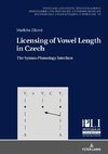 Ziková, M: Licensing of Vowel Length in Czech