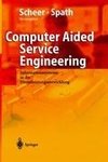 Computer Aided Service Engineering