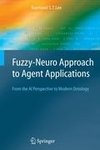 Fuzzy-Neuro Approach to Agent Applications