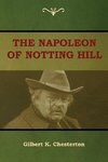 The Napoleon of Notting Hill