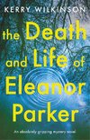 The Death and Life of Eleanor Parker