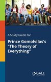 A Study Guide for Prince Gomolvilas's 