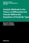 Analytic Methods In The Theory Of Differential And Pseudo-Differential Equations Of Parabolic Type