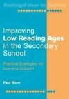 Blum, P: Improving Low-Reading Ages in the Secondary School