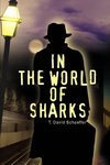 In the World of Sharks