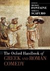 Fontaine, M: Oxford Handbook of Greek and Roman Comedy