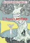 Sagnelli, C: Cronache Di Hirpus Il Legionario - l'Aquila Per