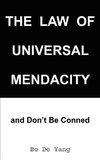 The Law of Universal Mendacity