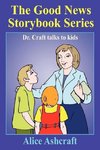 The Good News Storybook Series