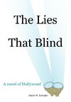 The Lies That Blind