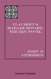 Flaubert's Madame Bovary: The Zen Novel