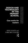 Makiya, H: Design and Technology in the Primary School