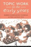 Palmer, J: Topic Work in the Early Years