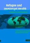 Refugee and Immigrant Health