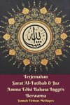 Terjemahan Surat Al-Fatihah & Juz Amma Edisi Bahasa Inggris Berwarna