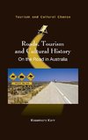 Roads, Tourism and Cultural History