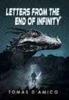 Letters from the End of Infinity