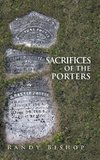 Sacrifices of the Porters