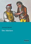 Der Aderlass