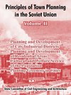 Principles of Town Planning in the Soviet Union