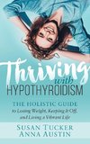 Thriving with Hypothyroidism