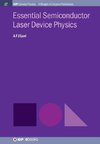 Essential Semiconductor Laser Physics