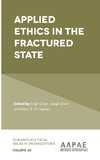 Applied Ethics in the Fractured State