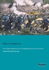 Das Militärsanitätswesen der Vereinigten Staaten von Nord-Amerika während des letzten Krieges