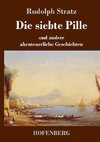 Die siebte Pille