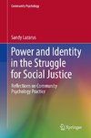 Power and Identity in the Struggle for Social Justice