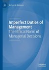 Imperfect Duties of Management