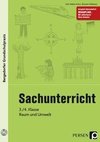 Sachunterricht - 3./4. Klasse, Raum und Umwelt