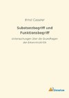 Substanzbegriff und Funktionsbegriff