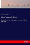 Life of Ulysses S. Grant