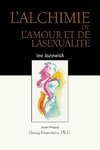 L'ALCHIME de LAMOUR et de LASEXUALITE