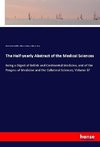 The Half-yearly Abstract of the Medical Sciences