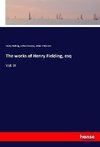 The works of Henry Fielding, esq