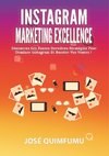 Instagram Marketing Excellence