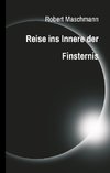 Reise ins Innere der Finsternis