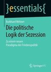 Die politische Logik der Sezession