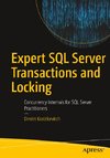 Expert SQL Server Transactions and Locking