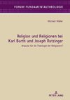 Müller, M: Religion und Religionen bei Karl Barth und Joseph