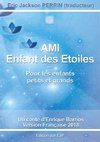 AMI 1- Enfant des étoiles