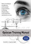 The Optician Training Manual 2nd Edition