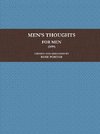 MEN'S THOUGHTS FOR MEN (1899)