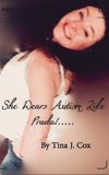 She Wears Autism Like Prada!...