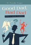 Good Dad, Bad Dad