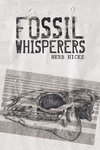 Fossil Whisperers