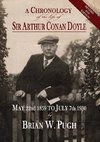 A Chronology of the Life of Sir Arthur Conan Doyle - Revised 2018 Edition